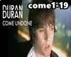 *Come..* Duran Duran