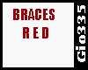 [Gio]BRACES  RED
