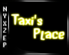 Taxi's Place Neon Sign