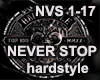 NEVER STOP hardstyle