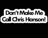 Call Chris Hanson