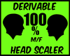 {J} 100 % Head Scaler