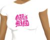 Gal is mind shirt