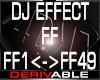 |GTR| DJ Effect FF