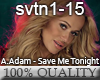 AndaAdam - SaveMeTonight