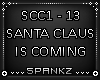 Santa Claus Is Coming