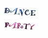 scritta party dance