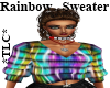 *TLC* Rainbow Sweater