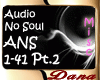 Audio - No Soul Pt.2