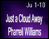 Cloud Away - Pharrell