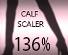 Calf & Foot Resizer 136%