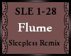 Flume ~ Sleepless Pt.1