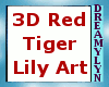 !D 3D Red Tiger Lily Art