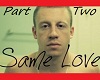 Same Love Macklemore pt2
