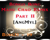 [AngMyl] Bongo Bong 2