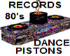 80's Record Dance Piston