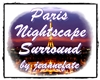 ParisNightscape Surround