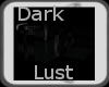 Dark Lust