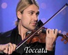 Toccata-David Garret