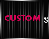 {SL} Custom Room