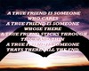 A True Friend Is ...