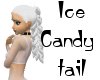 OCD ice candytail only