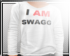 I AM SWAGG Crewneck