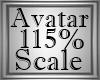 115% Avatar Scale