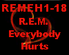 R.E.M. Everybody Hurts