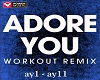 Adore You Workout Remix