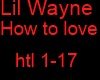 lil wayne how to love