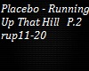 Placebo - Running P.2