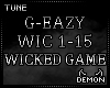 G-Eazy - Wicked Game