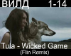 Tula - Wicked Game
