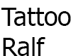 Tattoo Ralf