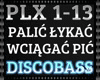 Palic,Łykac,Wciagac,Pic