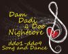 Dam Dadi Doo-Nightcore
