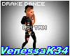 10in1 Drake Dance