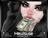 H. his money..