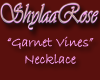 Garnet Vines