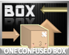 Confused Box