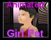 !~TC~! Girls Pet Animate