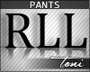 T190| Pantalon RLL