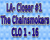 LA-Closer ,Chainsmokers1