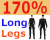 ❤170% Long Legs