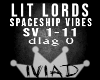 LitLords Spaceship Vibes