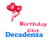 Birthday girl headsign