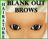 HS Blank Out Brows Male