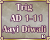 [B]Aayi Diwali song