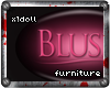 [x1] Blush.Sign